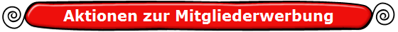 Aktionen zur Mitgliederwerbung