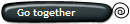 Go together